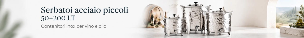 Serbatoio in acciaio inox da 50 a 200 litri per vino e olio